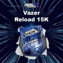 vazer reload 15k กลิ่นบลูเบอร์รี่ หอมเข้มสไตล์เบอร์รี่ รสเปรี้ยวหวานแบบธรรมชาติ
