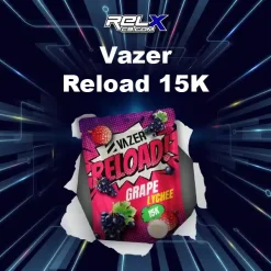 vazer reload 15k กลิ่นผสมผสานองุ่นเข้มกับลิ้นจี่ฉ่ำหวานได้อย่างลงตัว