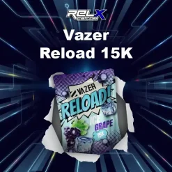 vazer reload 15k กลิ่นองุ่นหวานอมเปรี้ยว เพิ่มความเย็นสดชื่น